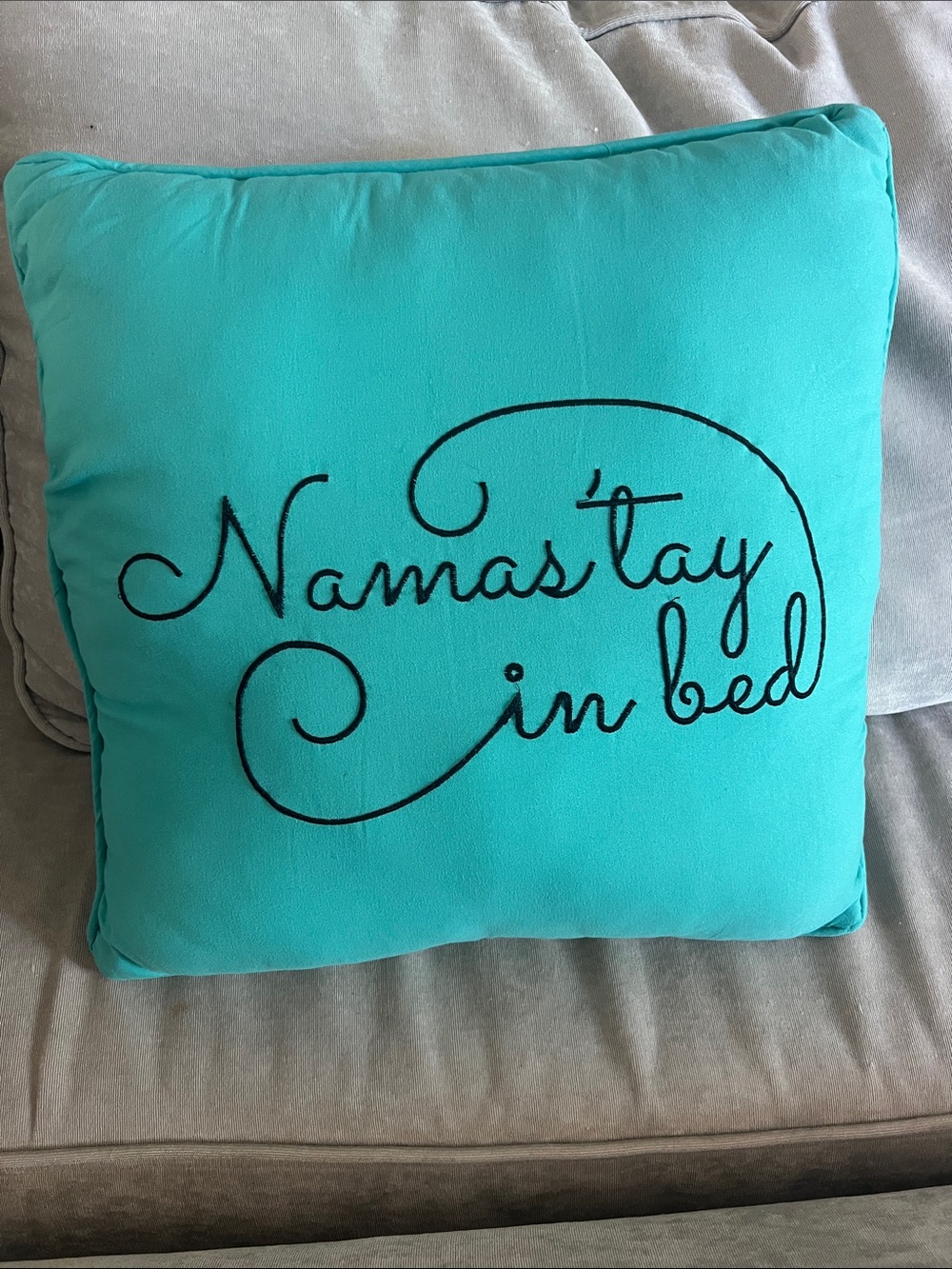 Turquoise 'Namastay in Bed' Decorative Throw Pillow - Home Bedding